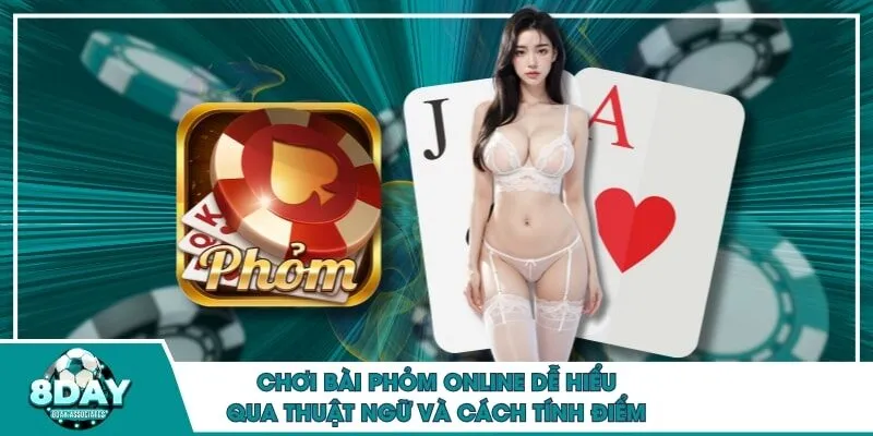 Bài phỏm online