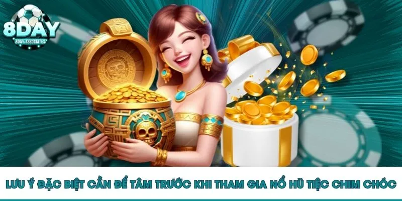Lưu ý đặc biệt cần để tâm trước khi tham gia nổ hũ tiệc chim chóc Lưu ý đặc biệt cần để tâm trước khi tham gia nổ hũ tiệc chim chóc