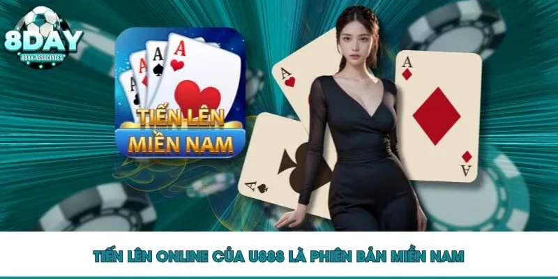 Tiến lên online của U888 là phiên bản miền nam Tiến lên online của U888 là phiên bản miền nam