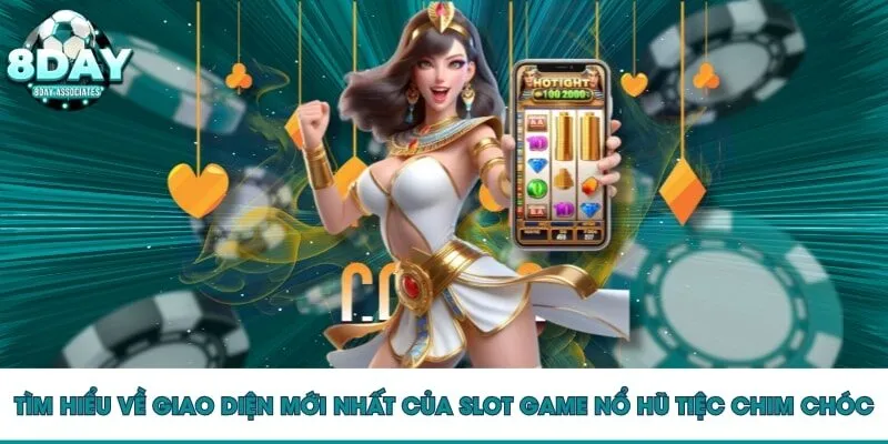 Tìm hiểu về giao diện mới nhất của slot game nổ hũ tiệc chim chóc Tìm hiểu về giao diện mới nhất của slot game nổ hũ tiệc chim chóc